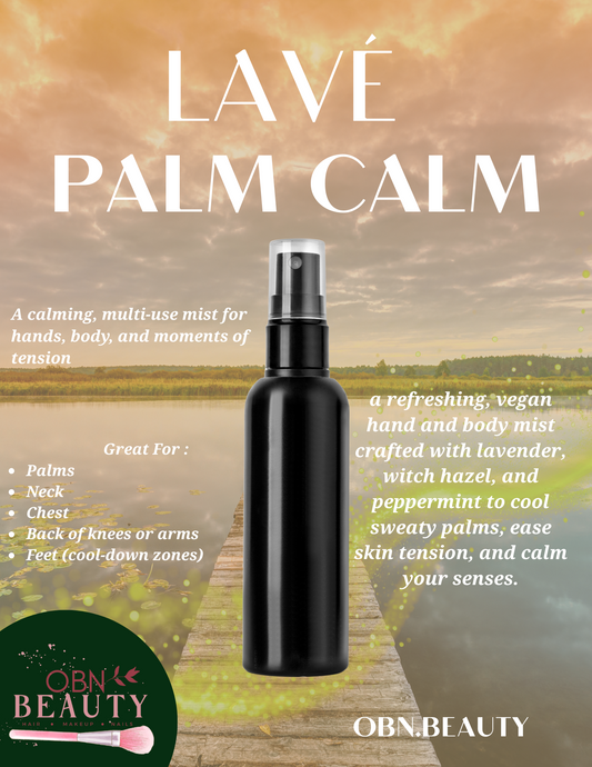 Coming Soon:
LAVÉ Palm Calm